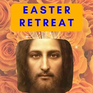 Easter Retreat 2023